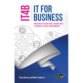 IT for Business (IT4B) – From Genesis to Revolution