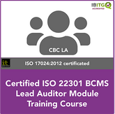 Certified ISO 22301 BCMS Lead Auditor Module Training Course