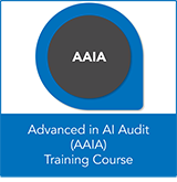 AAIA Advanced in AI Audit Training Course